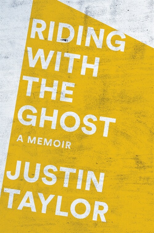Riding with the Ghost: A Memoir (Hardcover)