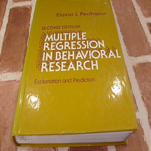 Multiple Regression in Behavioral Research (2/E)