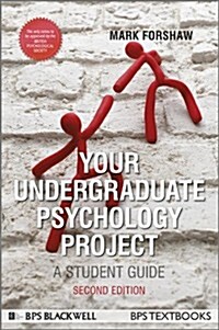 Your Undergraduate Psychology Project : A Student Guide (Paperback, 2 ed)