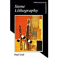 Stone Lithography (Paperback)