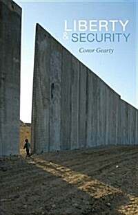 Liberty and Security (Paperback)