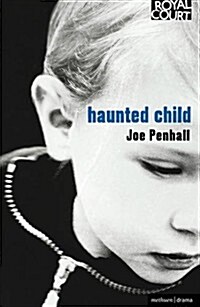 Haunted Child (Paperback)