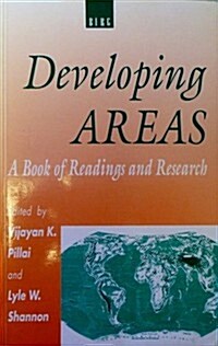 Developing Areas : A Book of Readings and Research (Paperback)