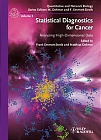 Statistical Diagnostics for Cancer: Analyzing High-Dimensional Data (Hardcover)