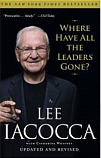 Where Have All the Leaders Gone? (Paperback)