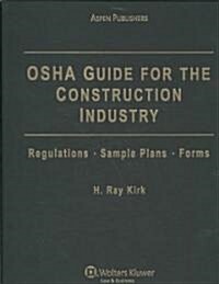 OSHA Guide Construction Industry 2009 (Loose Leaf, CD-ROM, 13th)