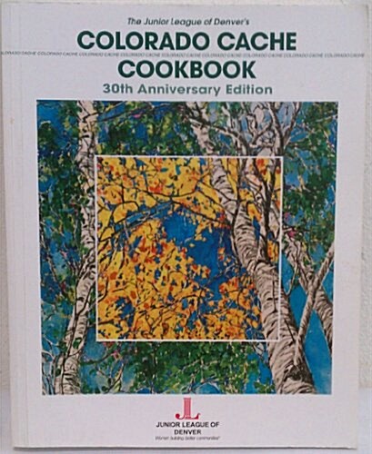 Colorado Cache Cookbook (Paperback, 5, Anniversary)