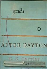 After Dayton (Paperback)