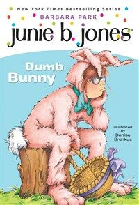 Junie B. Jones dumb bunny