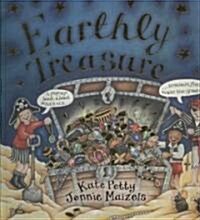 Earthly Treasures (Hardcover, INA, LTF, PO)