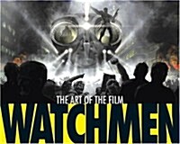 Watchmen The Art of the Film (Hardcover)
