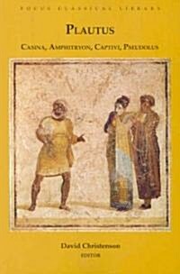 Casina, Amphitryon, Captivi, Pseudolus: Four Plays (Paperback)