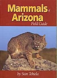 Mammals of Arizona Field Guide (Paperback)