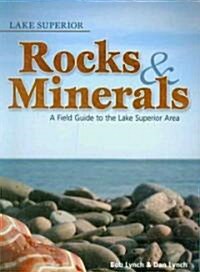 Lake Superior Rocks & Minerals (Paperback)