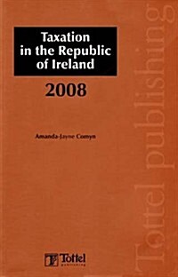 Taxation in the Republic of Ireland 2008 (Package)