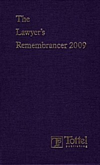 Lawyers Remembrancer 2009 (Hardcover)