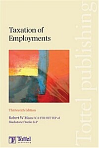 Taxation of Employments 2008/09 (Paperback, 14th, Revised)