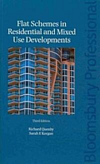 Flat Schemes in Residential and Mixed Use Developments (Package, 3 New ed)