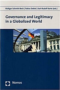 Governance and Legitimacy in a Globalized World (Paperback)