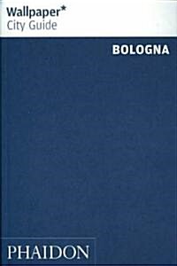 Wallpaper* City Guide Bologna (Paperback)