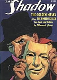 The Unseen Killer and The Golden Masks (Paperback)