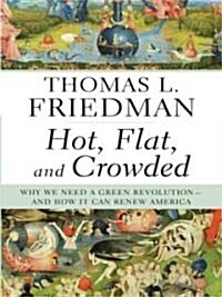 Hot, Flat, and Crowded (Hardcover, Large Print)