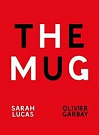 The Mug (Hardcover)