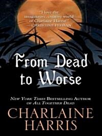 From Dead to Worse (Hardcover)