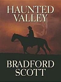 Haunted Valley (Paperback)