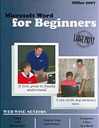 Microsoft Word for Beginners (Paperback, Large Print)