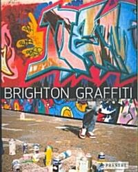 Brighton Graffiti (Paperback)