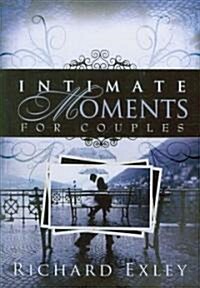 Intimate Moments for Couples (Paperback)