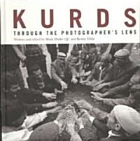 Kurds : Through the Photographers Lens (Hardcover)