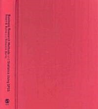 Business Research Methods and Statistics Using SPSS (Hardcover, New)