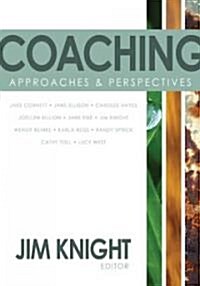 Coaching: Approaches & Perspectives (Paperback)