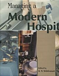 Managing a Modern Hospital (Paperback, 2)