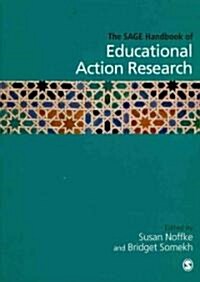 The Sage Handbook of Educational Action Research (Paperback)