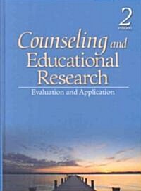 Counseling and Educational Research: Evaluation and Application (Hardcover, 2)