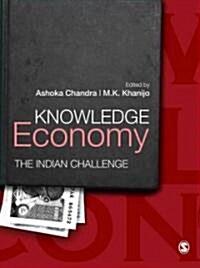 Knowledge Economy: The Indian Challenge (Paperback)