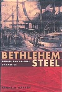 Bethlehem Steel (Hardcover)