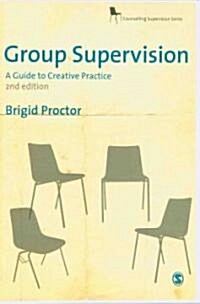 Group Supervision : A Guide to Creative Practice (Paperback, 2 Revised edition)