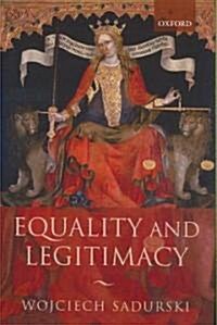 Equality and Legitimacy (Hardcover)
