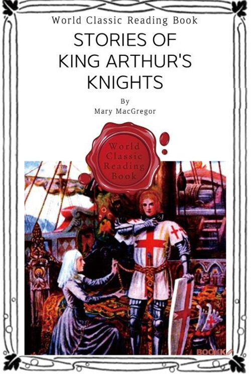 [POD] Stories of King Arthurs Knights (영어원서)
