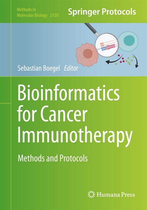 Bioinformatics for Cancer Immunotherapy: Methods and Protocols (Hardcover, 2020)