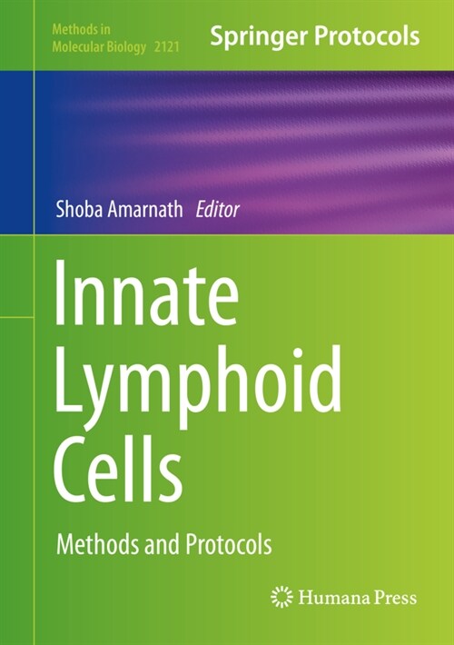 Innate Lymphoid Cells: Methods and Protocols (Hardcover, 2020)