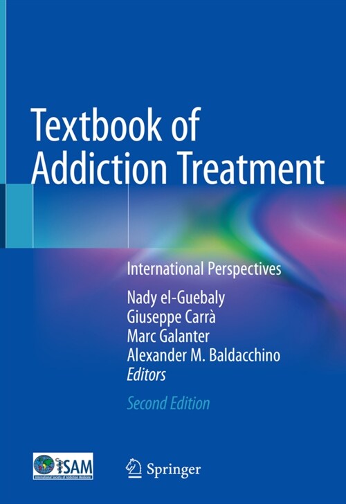 Textbook of Addiction Treatment: International Perspectives (Hardcover, 2, 2021)