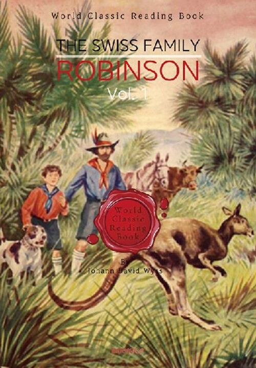 [POD] The Swiss Family Robinson, Vol. 1 (영어원서)