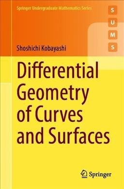 Differential Geometry of Curves and Surfaces (Paperback)