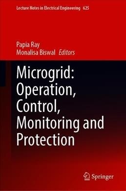 Microgrid: Operation, Control, Monitoring and Protection (Hardcover)