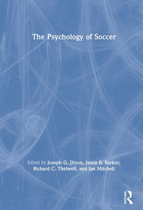 The Psychology of Soccer (Hardcover, 1)